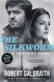 Portada tie-in de "The Silkworm", 2° libro de Robert Galbraith, (Estados Unidos 2018) Portada tie-in de "The Silkworm", 2° libro de Robert Galbraith, (Estados Unidos 2018)